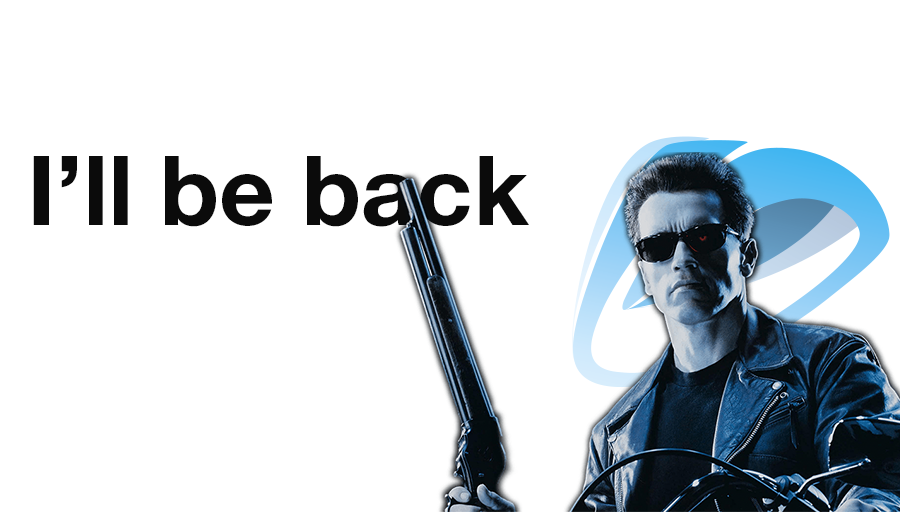 I'll be back